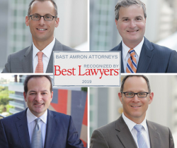 Image depicts a four square photo of headshots featuring Jeff Bast, Brett Amron, Scott Brown and Brian Tannebaum with the overlaid text reading Bast Amron Attorneys recognized by Best Attorneys 2019