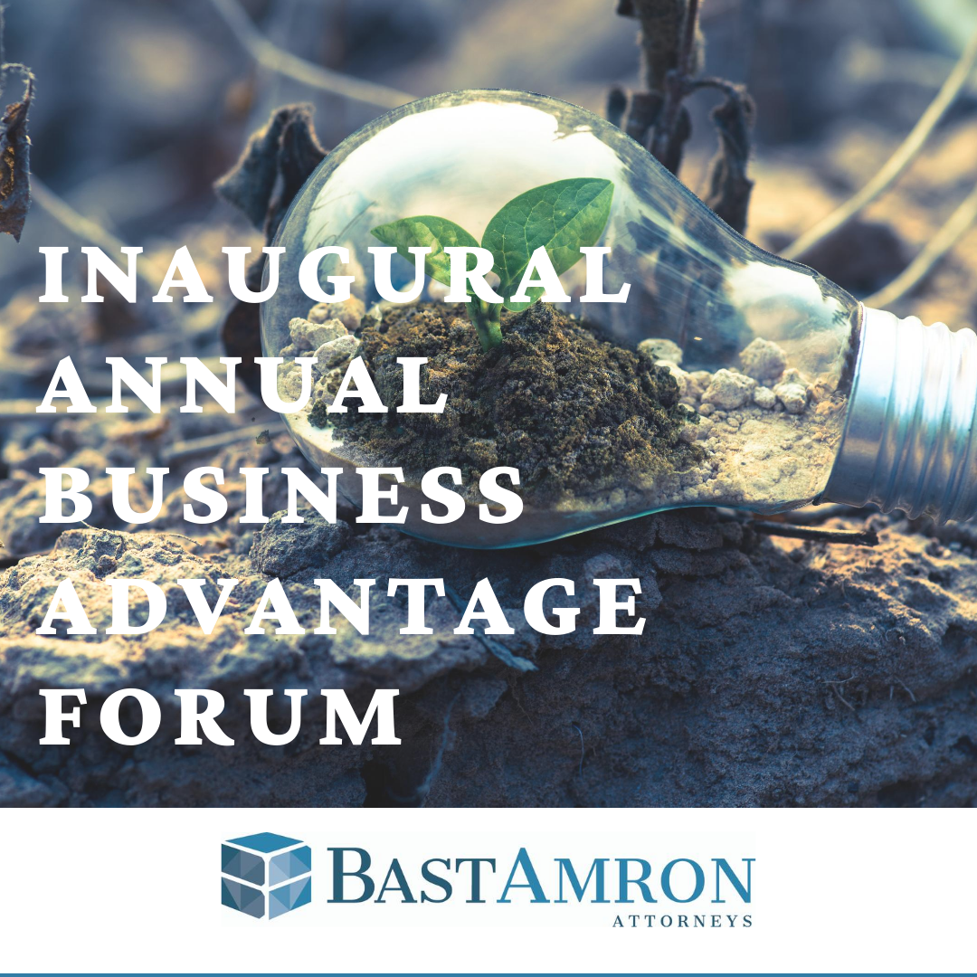 INAUGURAL BUSINESS ADVANTAGE FORUM