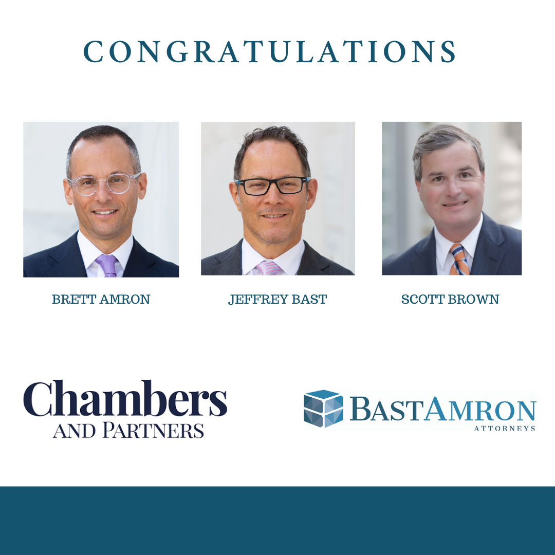 BAST AMRON ATTORNEYS AND FIRM RECOGNIZED BY CHAMBERS & PARTNERS