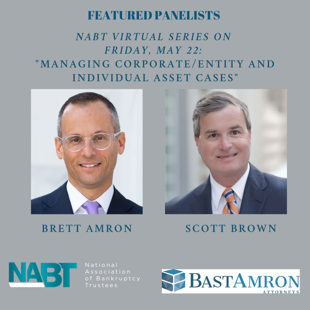 BRETT AMRON AND SCOTT BROWN PRESENT ON MANAGING CORPORATE/ENTITY AND INDIVIDUAL ASSET CASES
