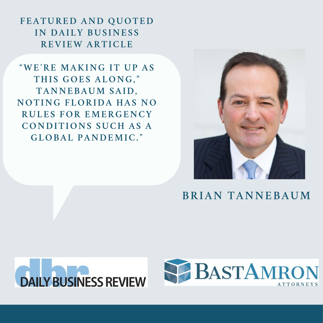 BRIAN TANNEBAUM FEATURED IN DAILY BUSINESS REVIEW FOR FILING EMERGENCY PETITION TO WAIVE BAR EXAM PASSAGE REQUIREMENT