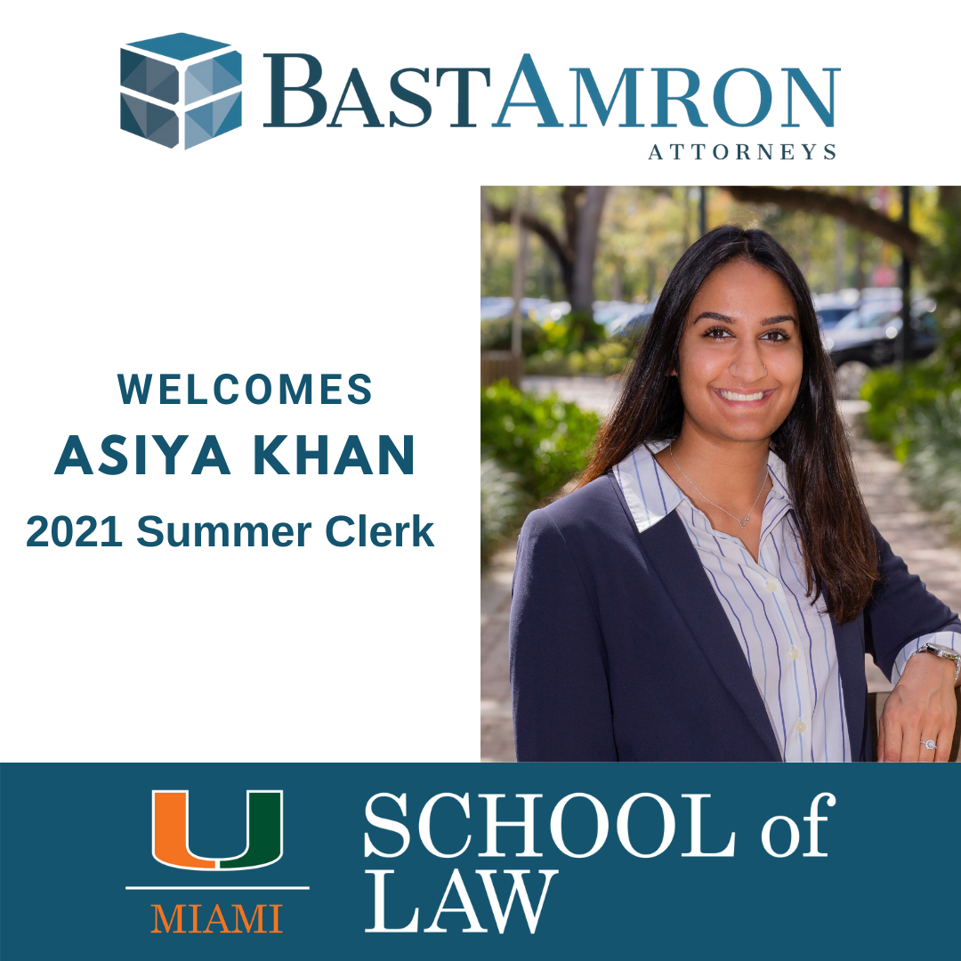 BAST AMRON WELCOMES ASIYA KHAN AS OUR SUMMER CLERK FOR 2021