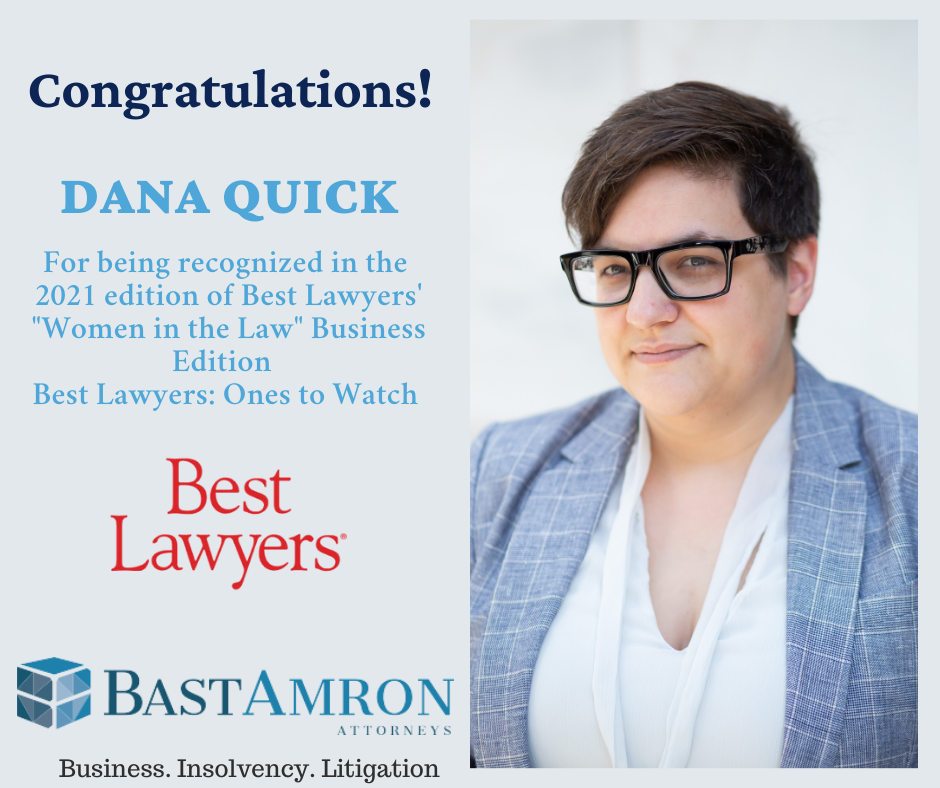 OF COUNSEL DANA QUICK RECOGNIZED IN 2021 EDITION OF BEST LAWYERS’ “WOMEN IN THE LAW” BUSINESS EDITION