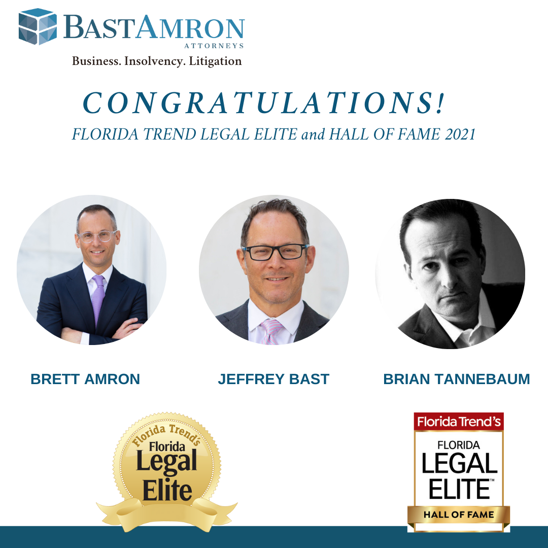 BAST AMRON ATTORNEYS RECOGNIZED IN FLORIDA TREND LEGAL ELITE 2021