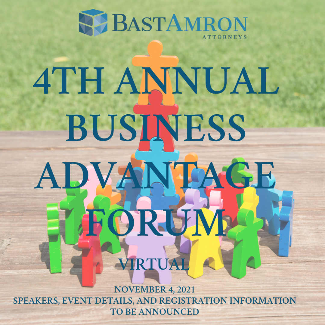 SAVE THE DATE: 4th ANNUAL BUSINESS ADVANTAGE FORUM