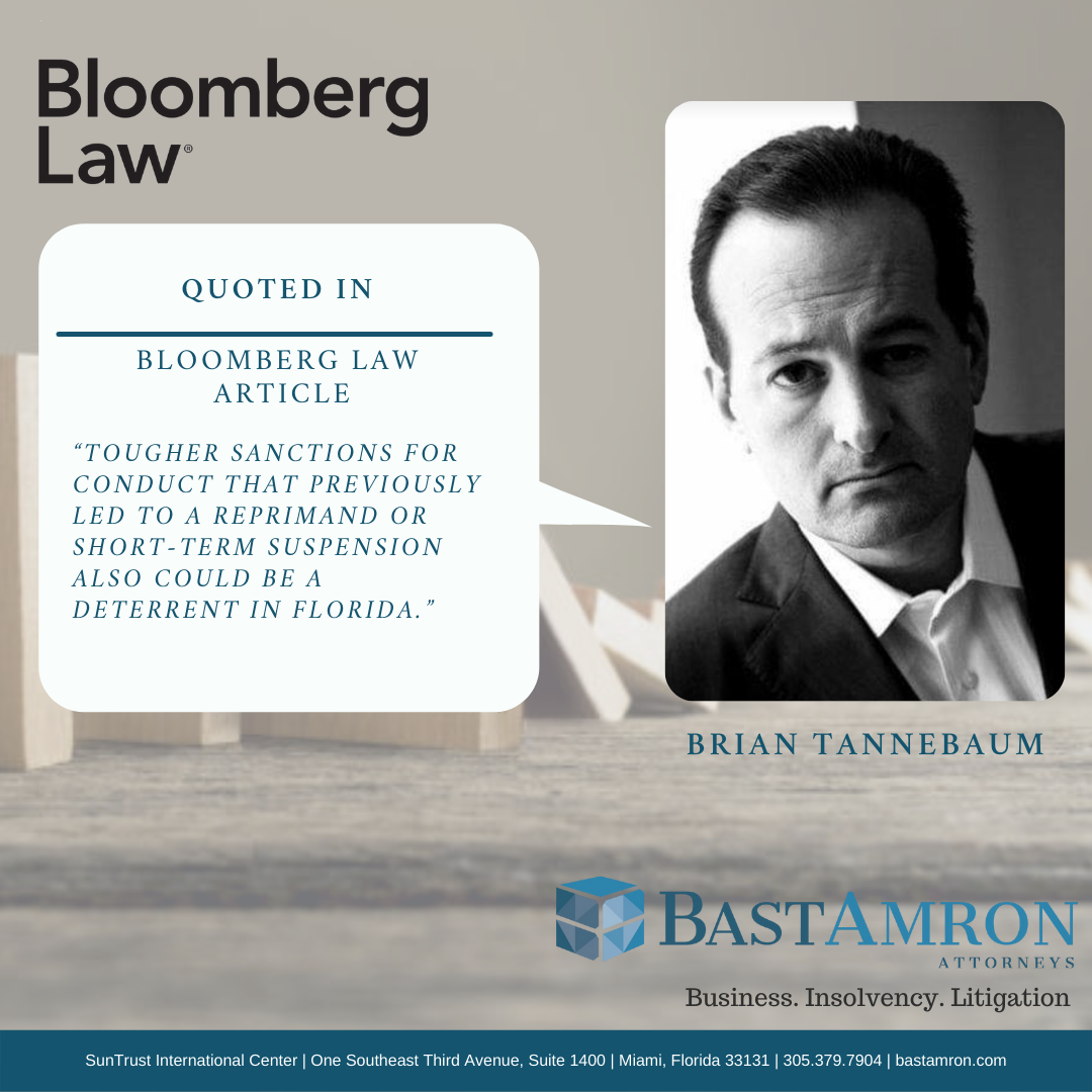 BRIAN TANNEBAUM QUOTED IN BLOOMBERG LAW ARTICLE