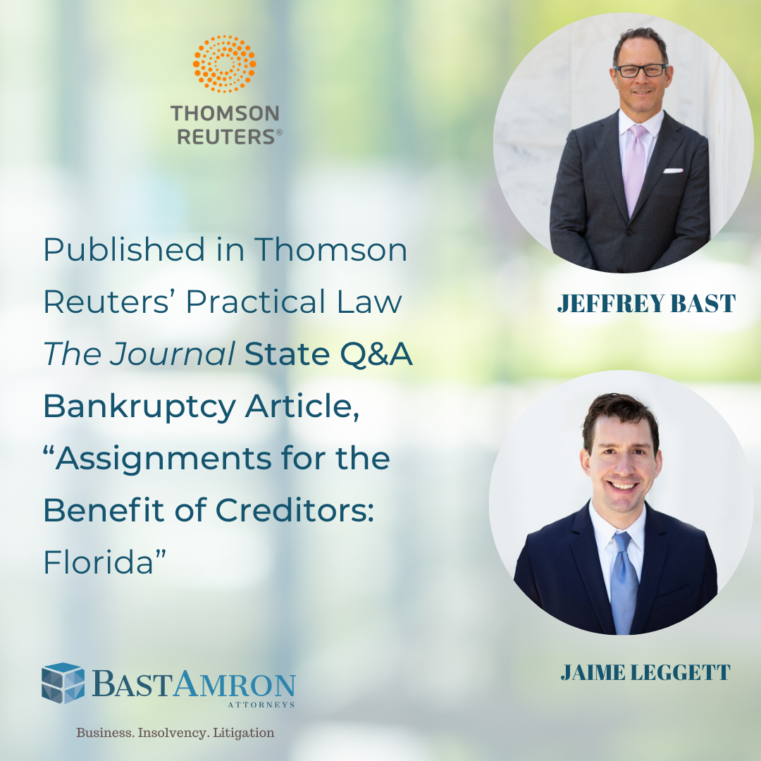 JEFFREY BAST AND JAMIE LEGGETT CO-AUTHOR PRACTICE NOTE FOR PRACTICAL LAW BANKRUPTCY & RESTRUCTURING