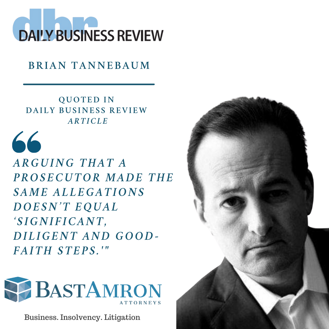 BRIAN TANNEBAUM QUOTED IN DAILY BUSINESS REVIEW – FLAW IN TRUMP’S RESPONSE TO SANCTIONS MOTION IN DISMISSED CLINTON LAWSUIT