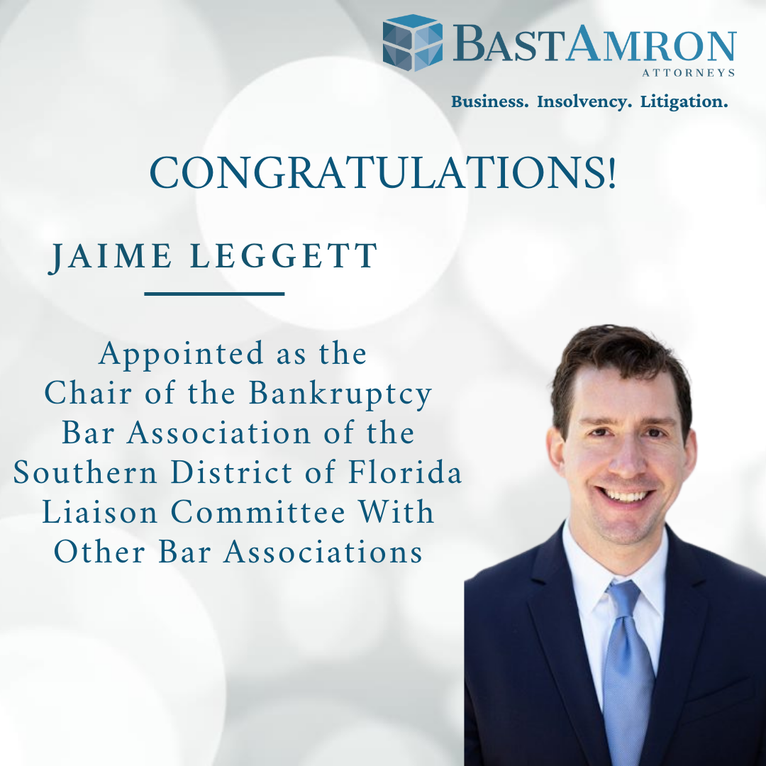 BAST AMRON ATTORNEY JAIME LEGGETT, APPOINTED AS CHAIR OF BBA LIAISON COMMITTEE WITH OTHER BAR ASSOCIATIONS
