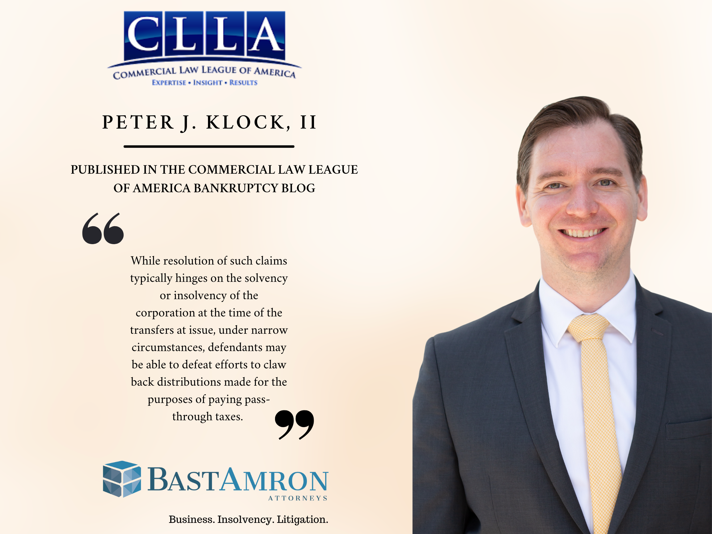PETER J. KLOCK, II PUBLISHED- EVALUATING FRAUDULENT TRANSFER LIABILITY FOR PASS-THROUGH TAX DISTRIBUTIONS – START WITH THE F-SQUARED OPINION | CLLA BANKRUPTCY BLOG