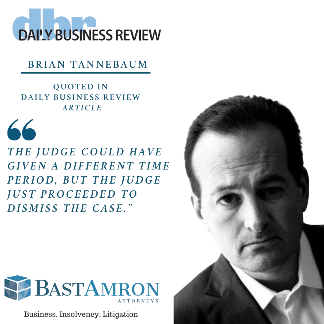 BRIAN TANNEBAUM QUOTED IN THE DBR– LAWYER NEEDED: JUDGE WAS WRONG TO PROCEED AS CORPORATION CAN’T REPRESENT ITSELF