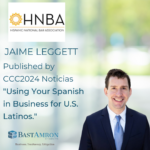 JAMIE LEGGETT PUBLISHED "USING YOUR SPANISH IN BUSINESS FOR U.S. LATINOS."