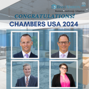CHAMBERS AND PARTNERS USA RECOGNIZES BAST AMRON ATTORNEYS IN 2024