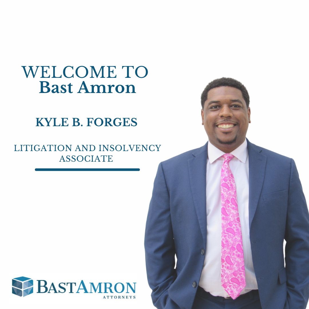 BAST AMRON WELCOMES NEW ASSOCIATE KYLE FORGES