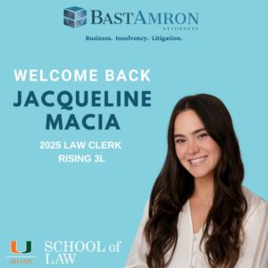 BAST AMRON WELCOMES BACK JACQUELINE MACIA AS A RISING 3L LAW CLERK