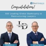 BRETT AMRON AND JEFFREY BAST NAMED TO LAWDRAGON’S 2025 LIST OF 500 LEADING GLOBAL BANKRUPTCY AND RESTRUCTURING LAWYERS GUIDE
