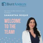 BAST AMRON WELCOMES SAMANTHA ROQUE AS NEW LITIGATION PARALEGAL