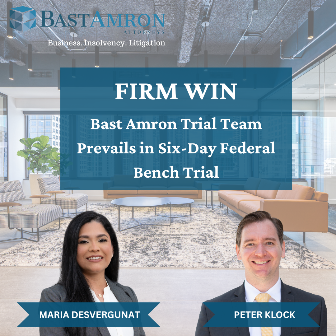 BAST AMRON TRIAL TEAM PREVAILS IN SIX-DAY FEDERAL BENCH TRIAL