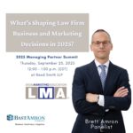 BRETT AMRON REPRESENTED AT THE LEGAL MARKETING ASSOCIATION MANAGING PARTNER SUMMIT