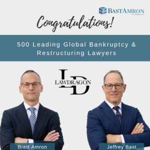 BAST AMRON ATTORNEYS NAMED TO LAWDRAGON’S 2026 LIST OF 500 LEADING GLOBAL BANKRUPTCY AND RESTRUCTURING LAWYERS