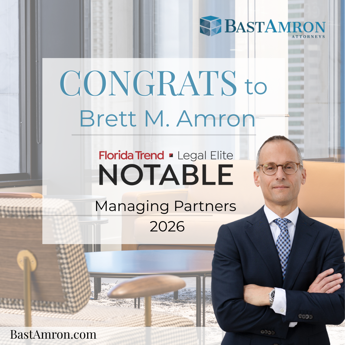 BRETT M. AMRON RECOGNIZED AMONG FLORIDA TREND’S 2026 LEGAL ELITE MANAGING PARTNERS