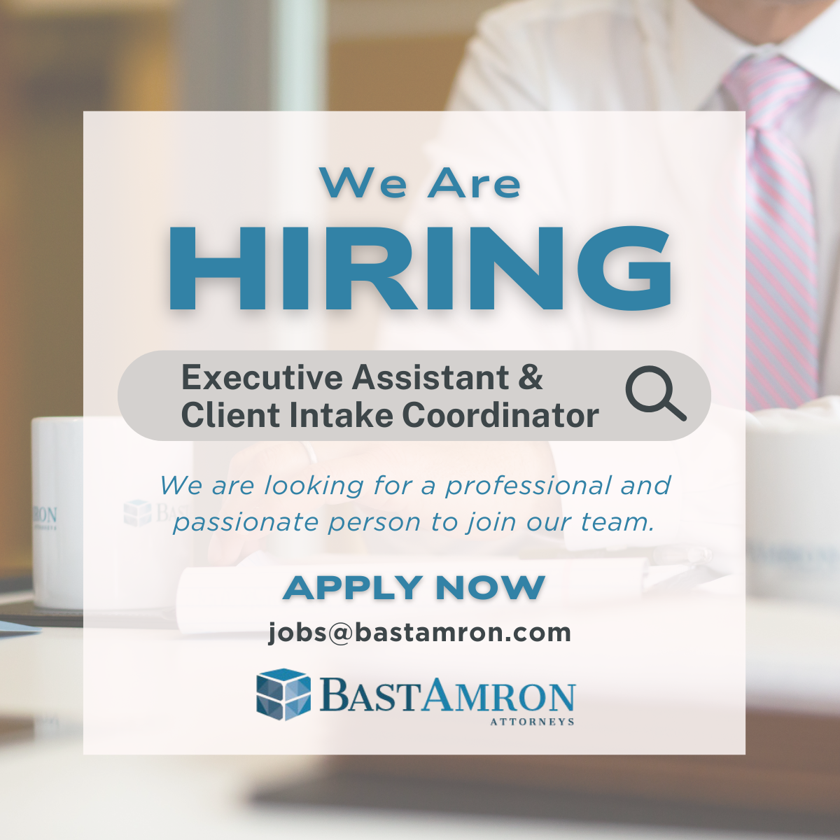 EXECUTIVE ASSISTANT & CLIENT INTAKE COORDINATOR