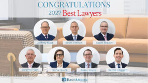 BAST AMRON ATTORNEYS INCLUDED IN THE 2027 BEST LAWYERS IN AMERICA® "BEST LAWYERS"